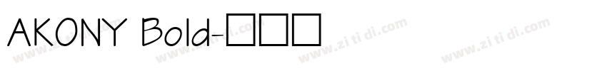AKONY Bold字体转换